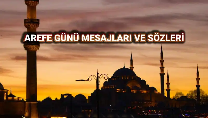 Kurban Bayramı Arefesinde Duygusal Kutlama Mesajlarılarınızı Paylaşın!