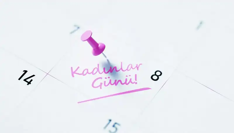 Kadınlar Günü Ne Zaman? Tarihçesi ve Önemiyle Birlikte İnceliyoruz