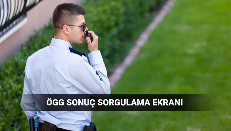 EGM ÖGG Sınav Sonuçları Açıkladı: 116. Dönem Sonuçları Nerede?