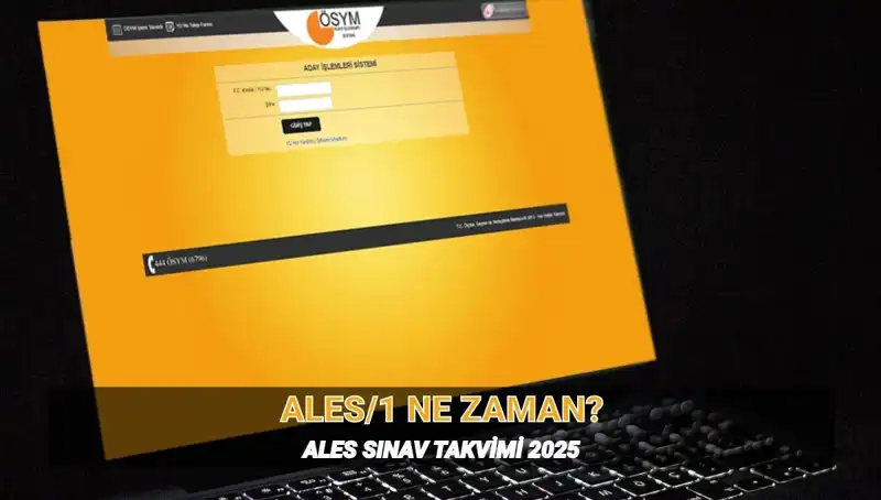 ALES 2025 İlk Sınavı Ne Zaman? Tüm Detaylar burada!