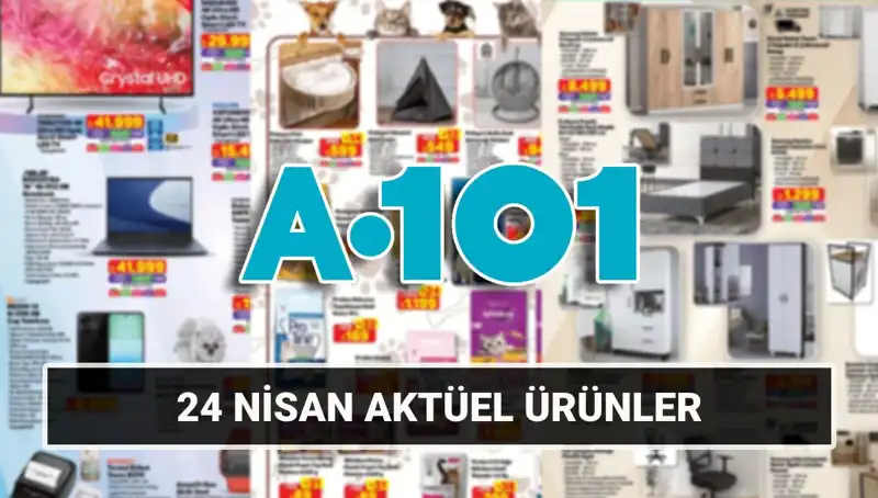 A101'de 24 Nisan Aktüel Katalogu ile İndirim Fırtınası Başlıyor!